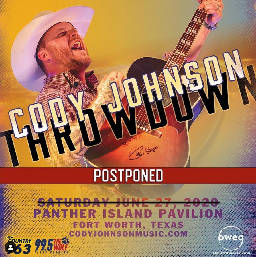 Cody Johnson Throwdown Postponed Panther Island Pavilion