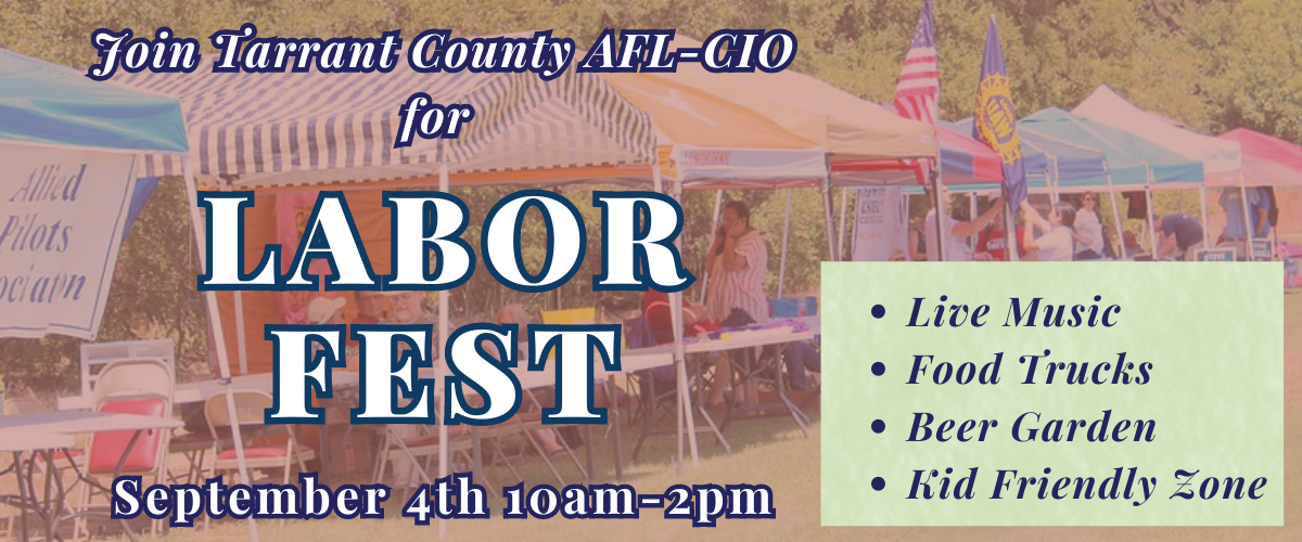 Tarrant County AFL-CIO Labor Fest